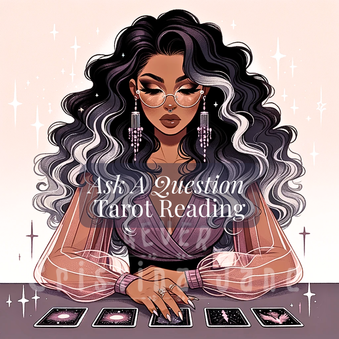 Ask A Question Tarot Reading